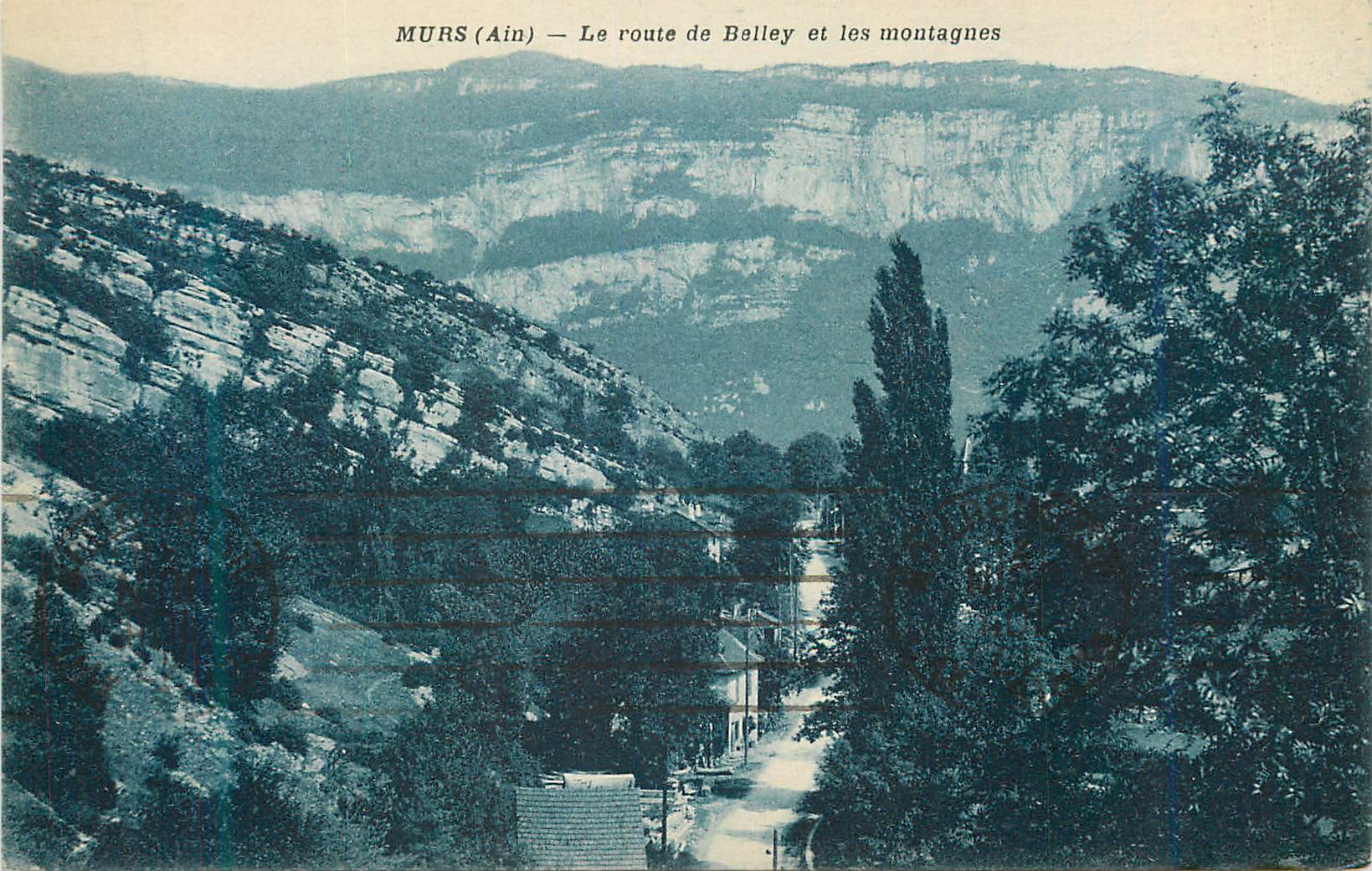 CPA Murs Ain Le route de Belley et les montagnes