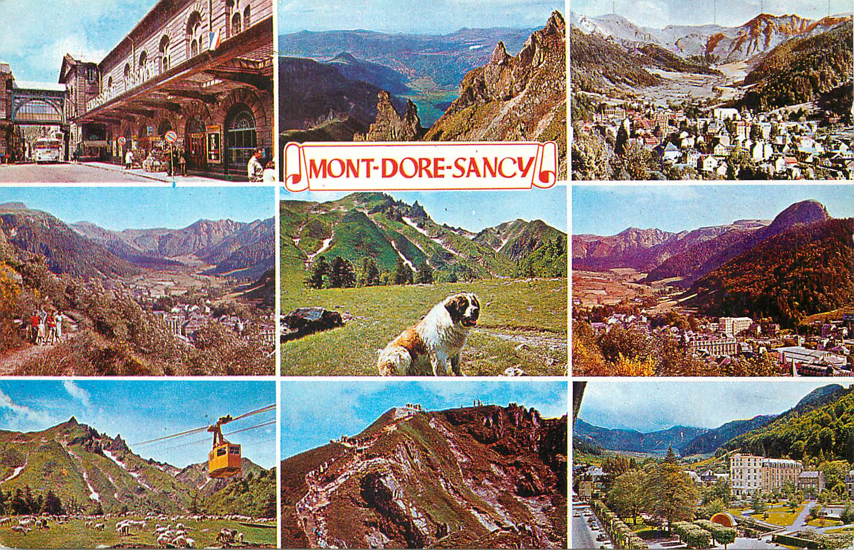 CPM Mont Dore Sancy Pu de Dome de gauche a droite