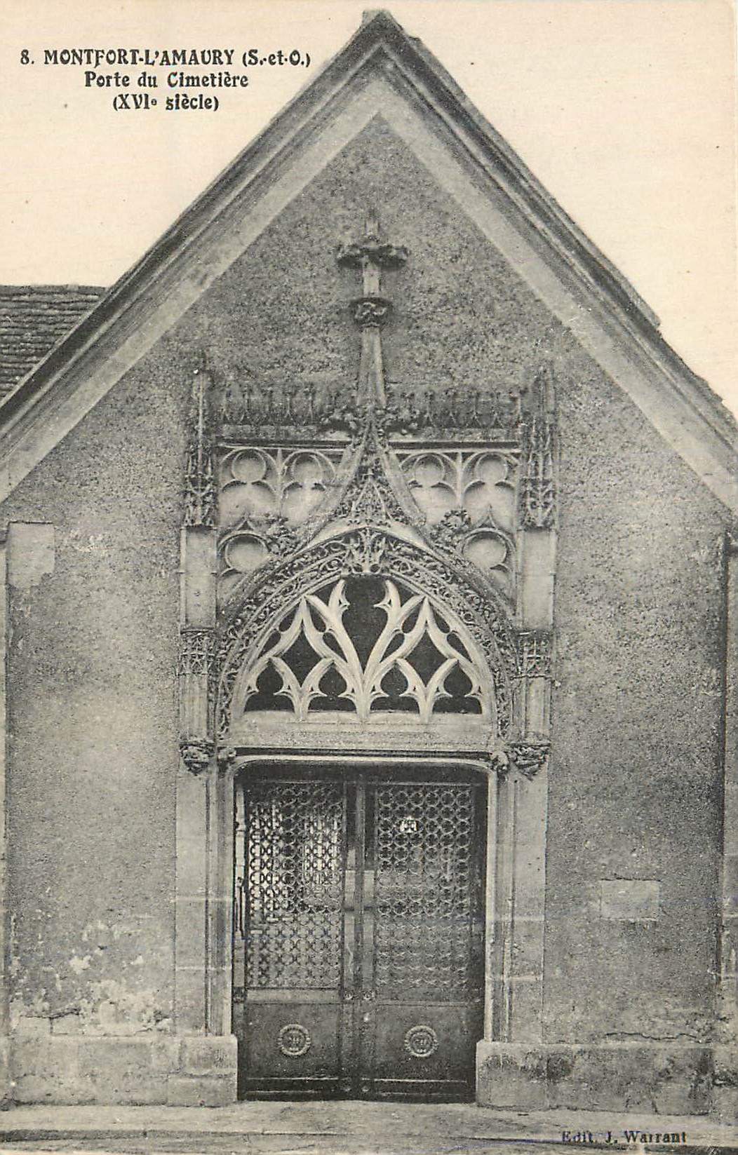 Montfort-l'Amaury (S.-et-O.) — Porte du Cimetière (XVIe siècle) — Edit. J. Warrant