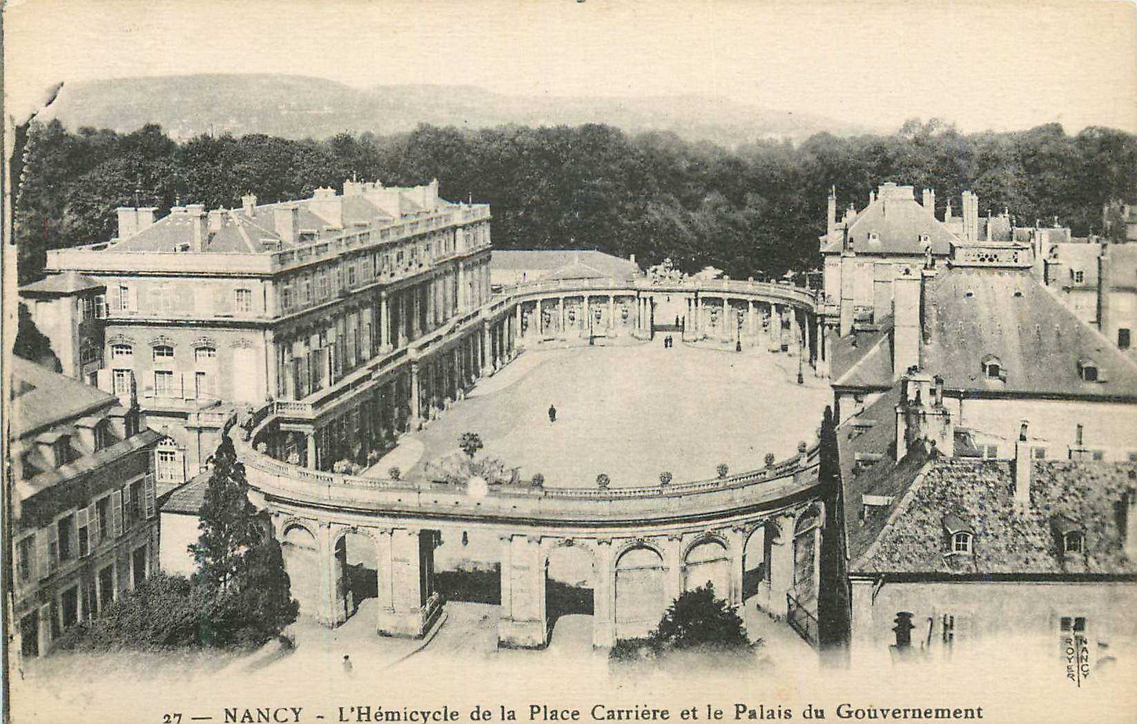 NANCY - L'Hémicycle de la Place Carrière et le Palais du Gouvernement — éditeur BOYER, n° 27