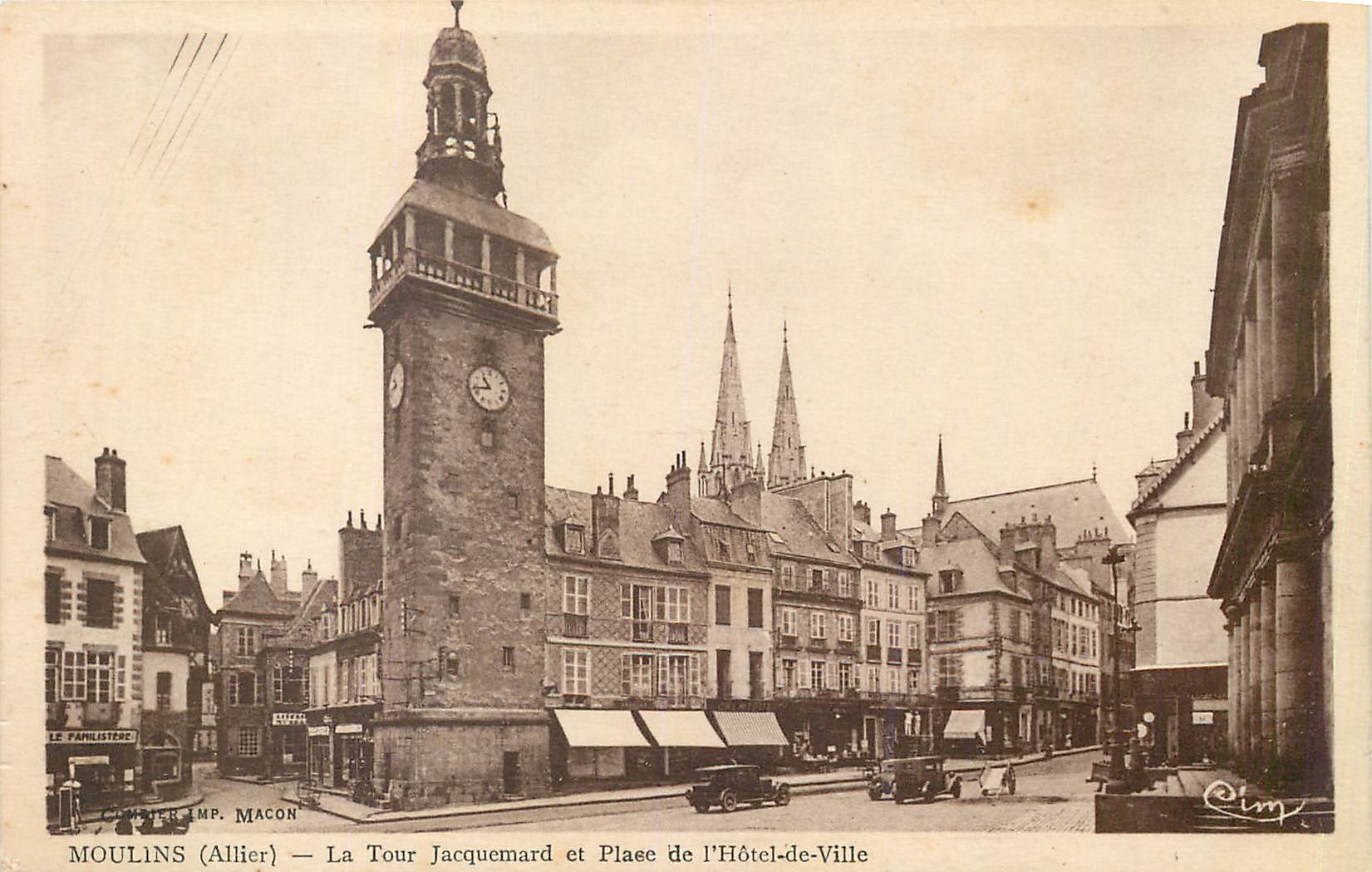 CPA Moulins Allier La Tour Jacquenard et Place de l Hotel de Ville