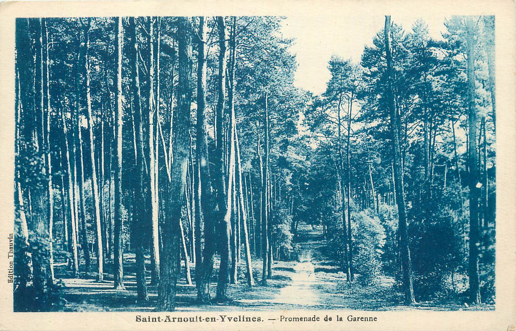 Saint-Arnoult-en-Yvelines — Promenade de la Garenne — Édition Thauvin