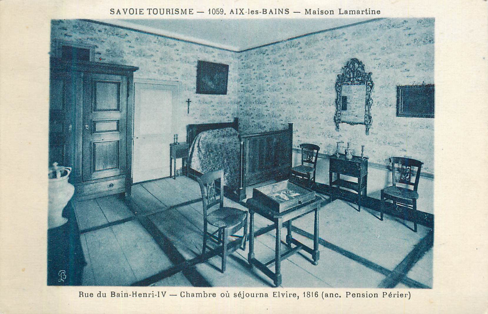 CPA Savoie Tourisme Aix les Bains Maison Lamartine Rue du Bain Henri iv Chambre ou sejourna Elvire anc Pension Perier