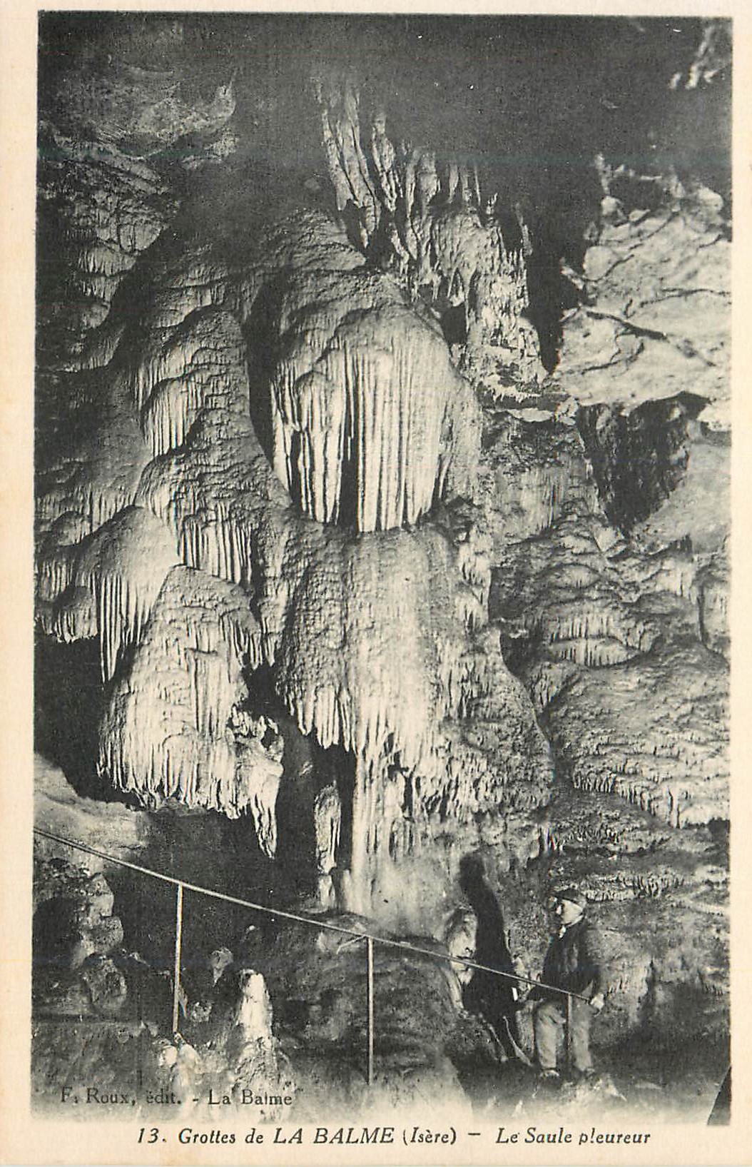 Grottes de LA BALME (Isère) — Le Saule pleureur — F. Roux, édit.