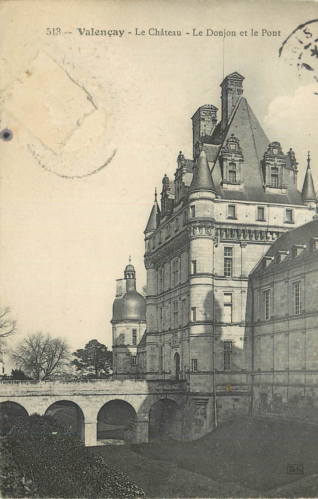 Valençay - Le Château - Le Donjon et le Pont — T.G. éditeur, n° 513