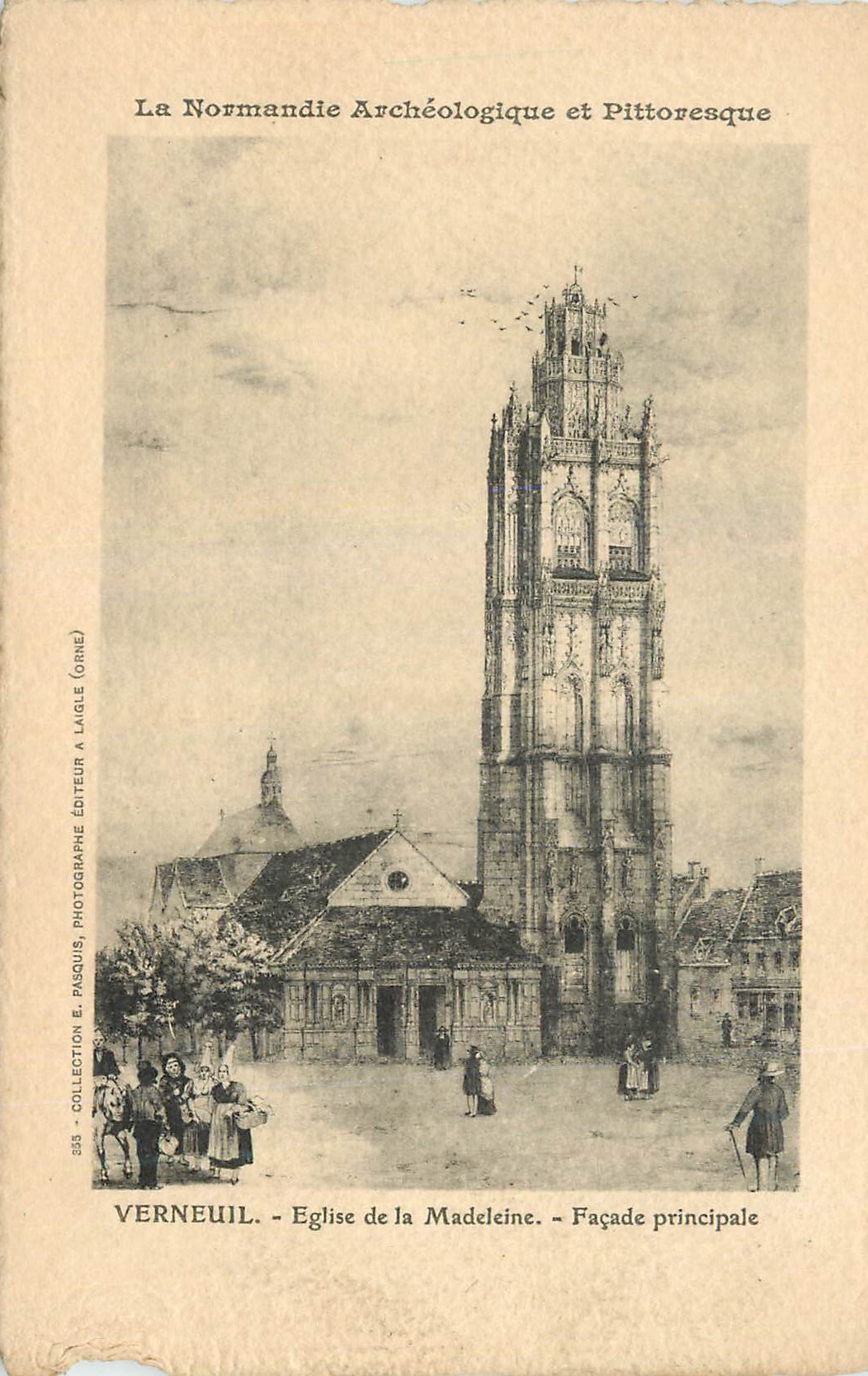 Verneuil - Église de la Madeleine - Façade principale — La Normandie Archéologique et Pittoresque, collection E. Pasquis, éditeur A. Lacle