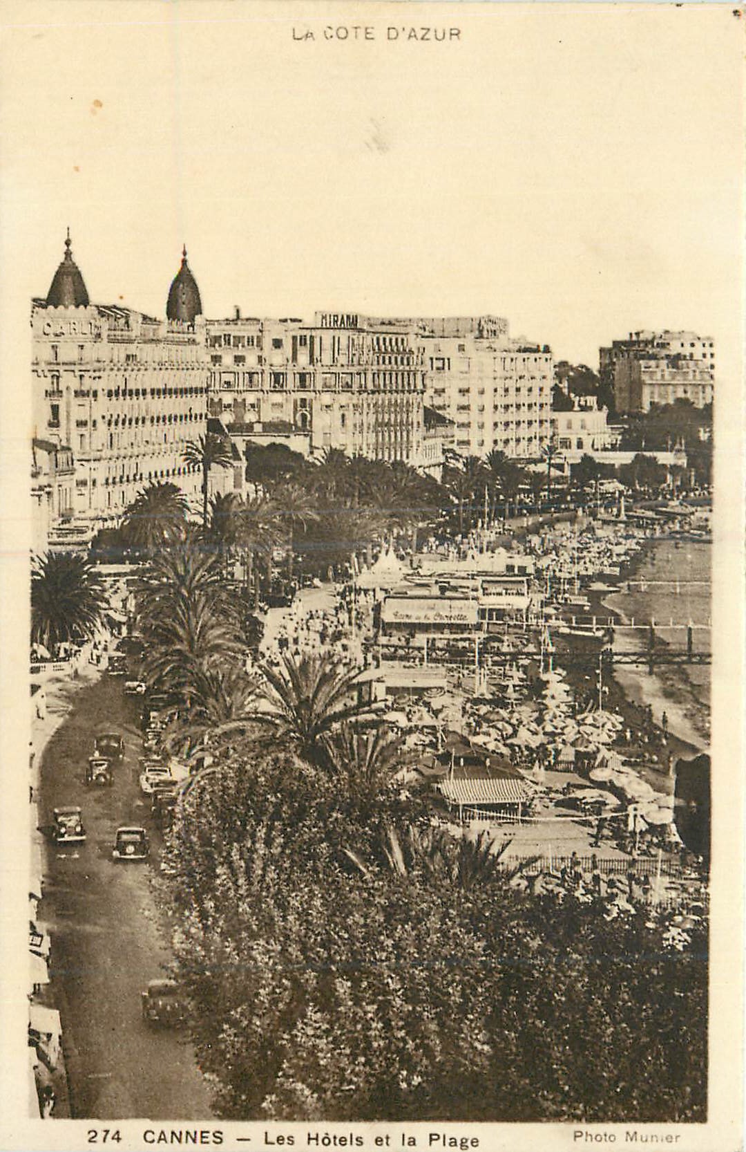 CPA La Cote d Azur Cannes Les Hotels et le Plage