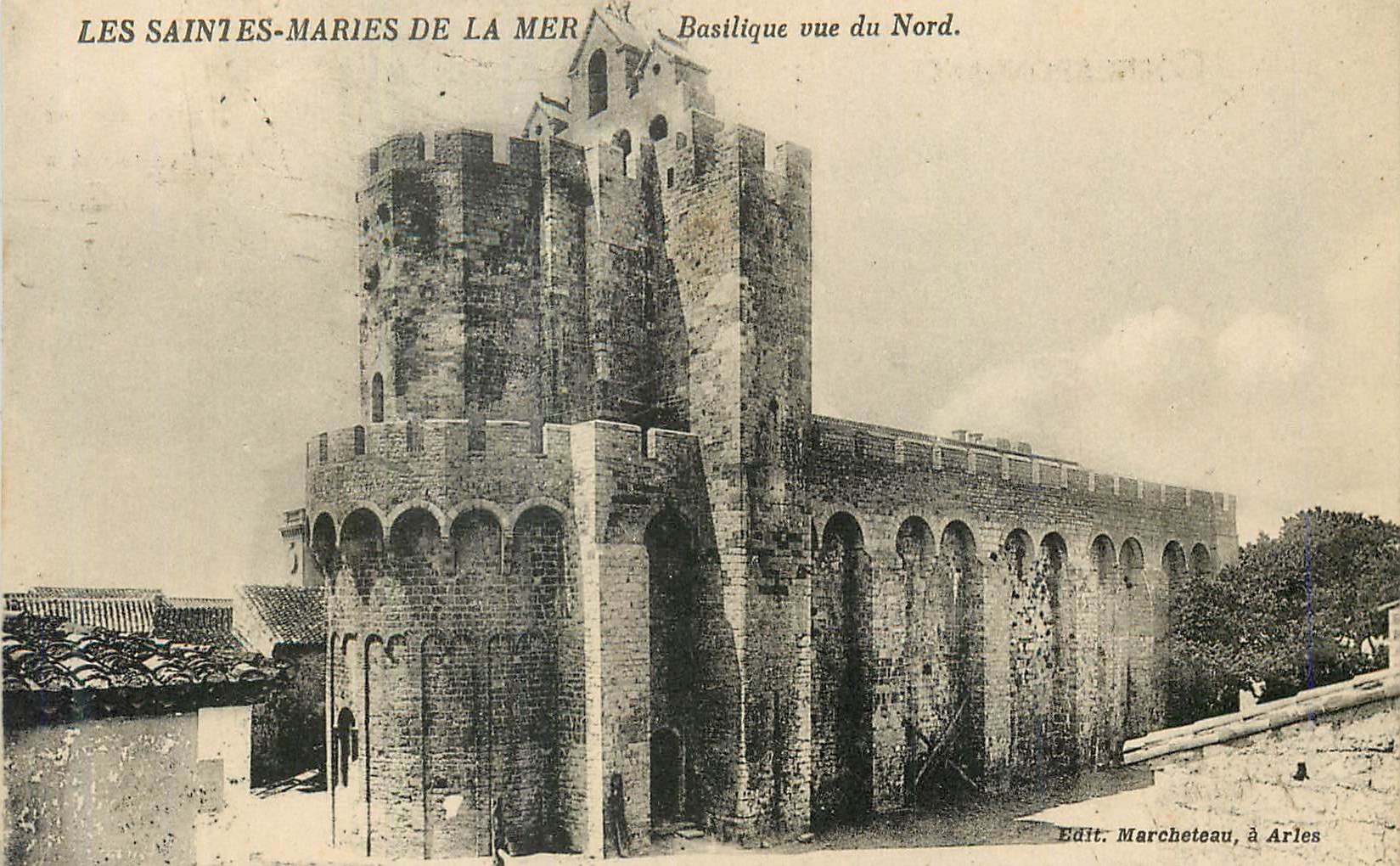 CPA Les Saintes Maries de la Mer Basilique vue du Nord