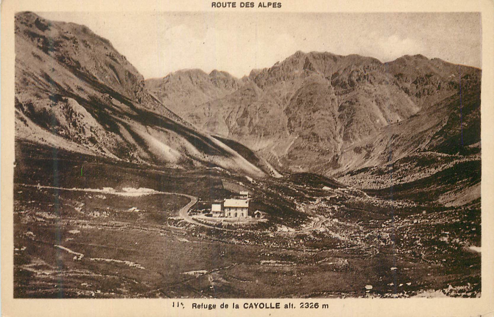 CPA Route des Alpes Refuge de la Cayolle