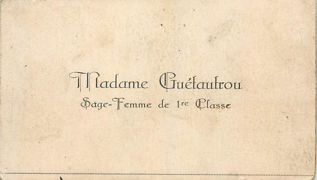 Carte de visite Madame Guetautrou Sage Femme de 1ere Classe