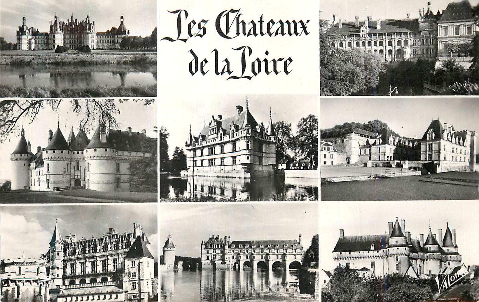 Les Châteaux de la Loire — Valon