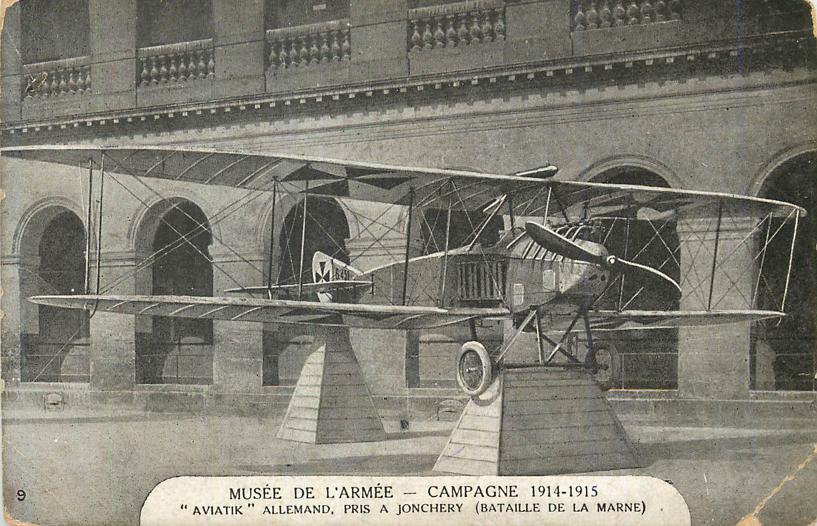 Aviatik allemand — Musée de l'Armée — Campagne 1914-1915
