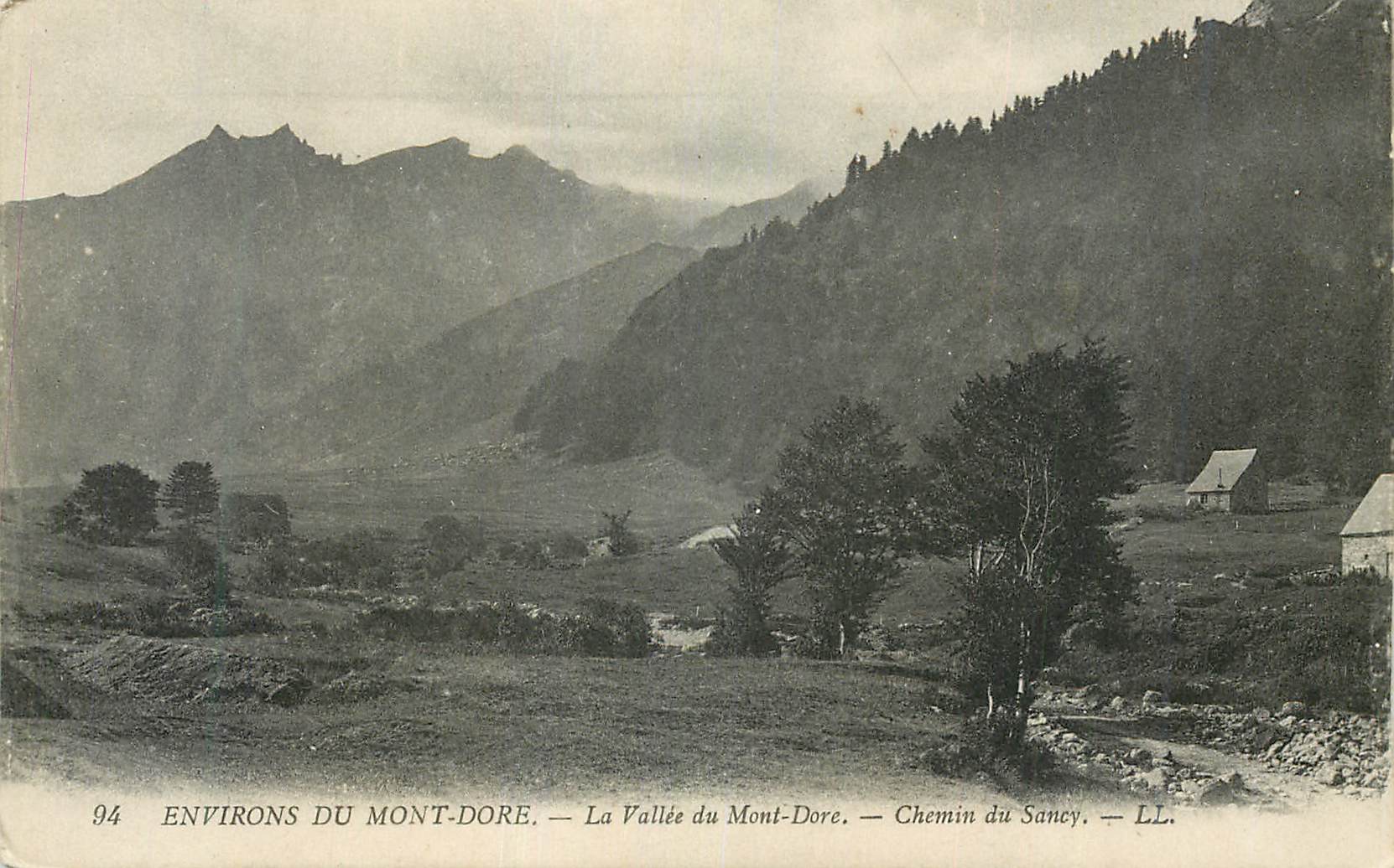 CPA Environs du Mont Dore La Vallee du Mont Dore Chemin de Sancy