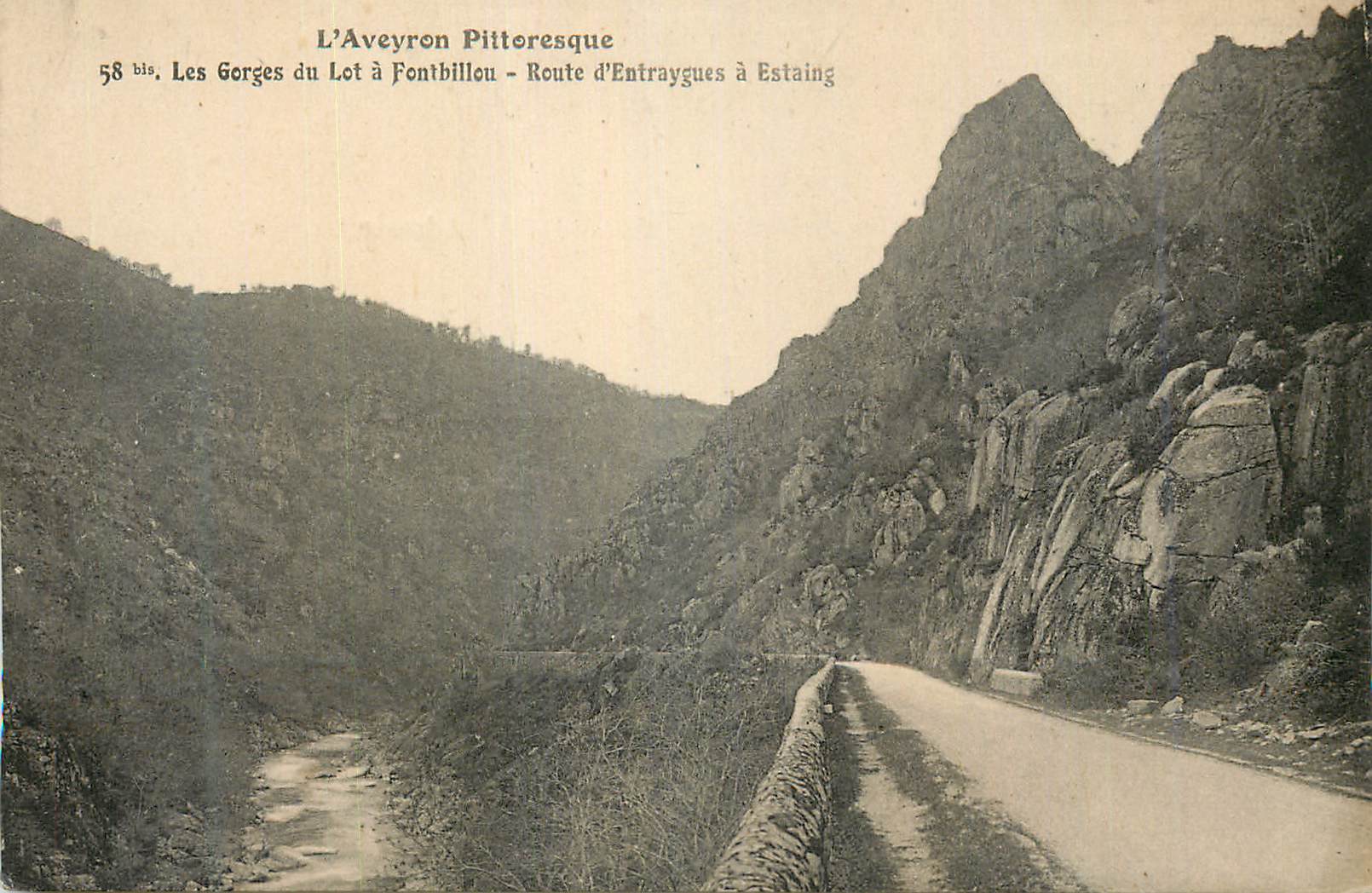Les Gorges du Lot à Fontbillon — Route d'Entraygues à Estaing — L'Aveyron Pittoresque
