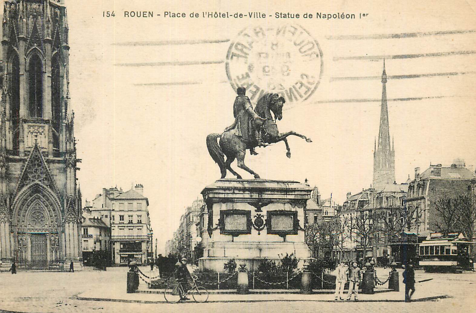 CPA Rouen Place de l Hotel de Ville Statue de Napoleon 1er Tramway