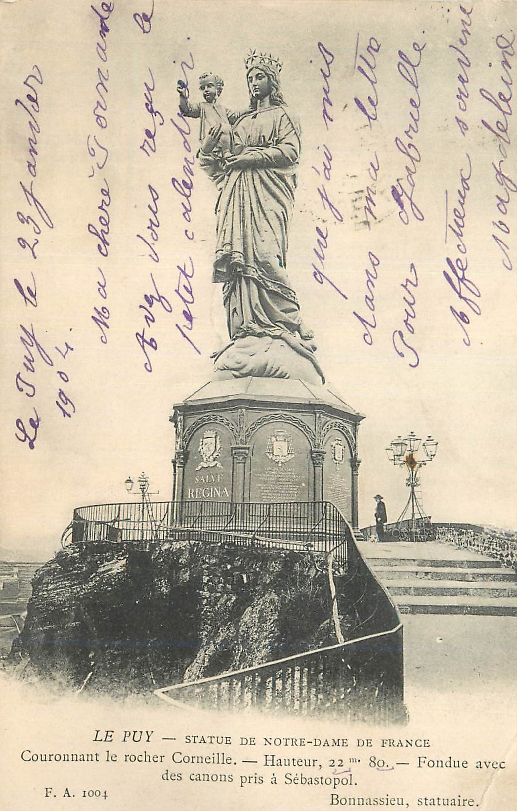 CPA Le Puy Statue de Notre Dame de France Couronnant le rocher Corneille Hauteur Fondue avec des canons pris a Sebastopo