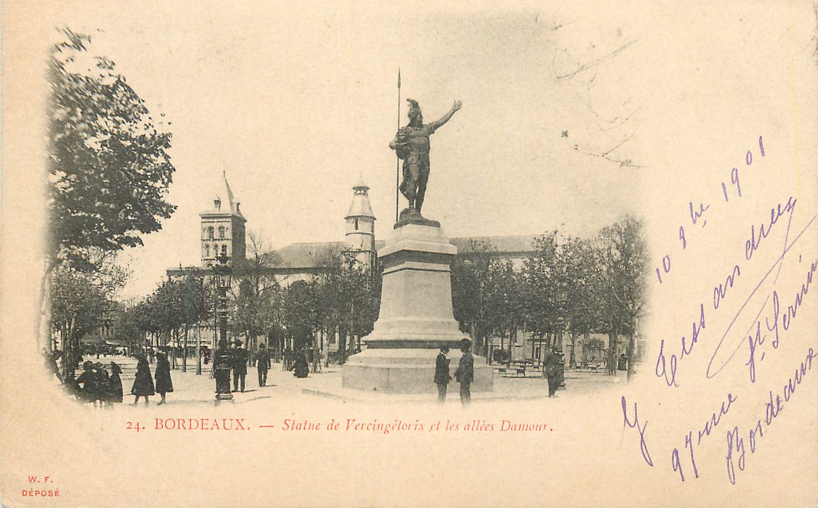 Bordeaux — Statue de Vercingétorix et les allées Damour — W. F. Déposé