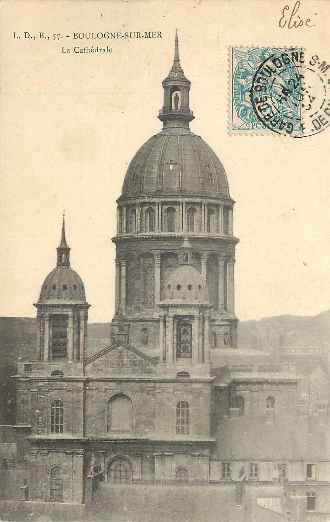 CPA Boulogne sur Mer La Cathedrale
