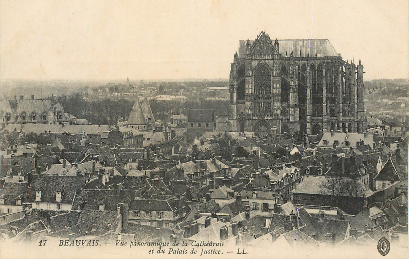 Beauvais — Vue panoramique de la Cathédrale et du Palais de Justice — LL. — n°17