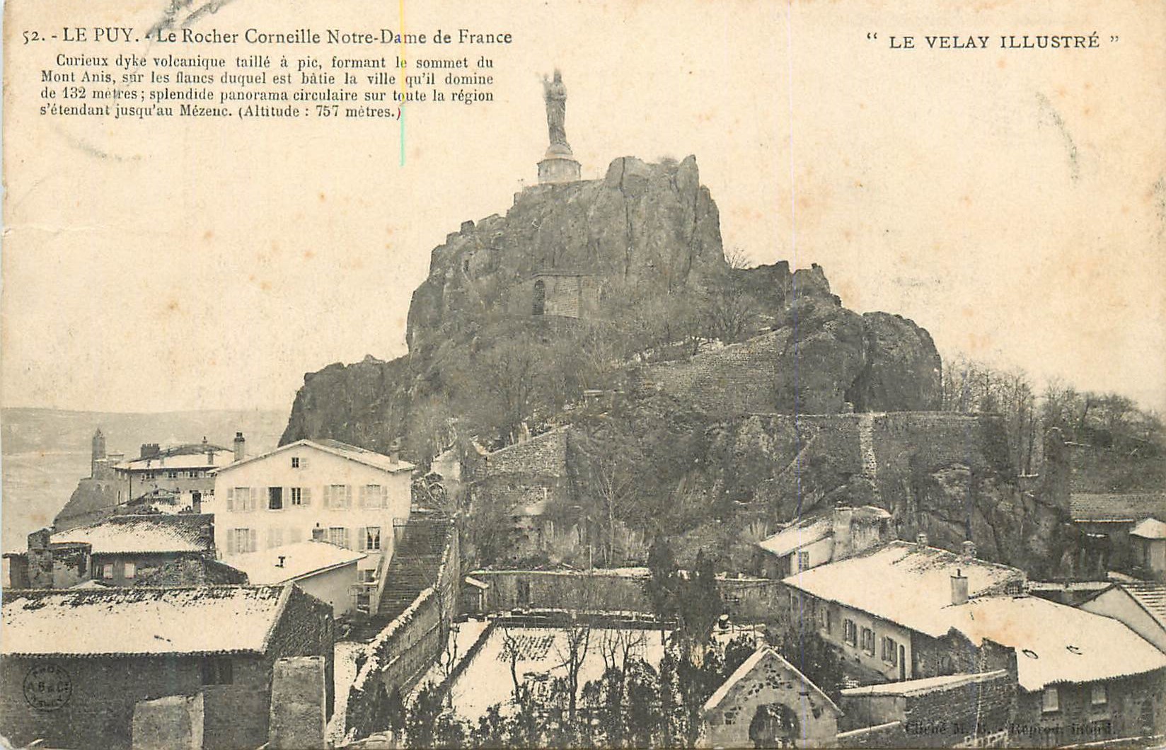 Le Puy - Le Rocher Corneille Notre-Dame de France — "Le Velay Illustré" n°52