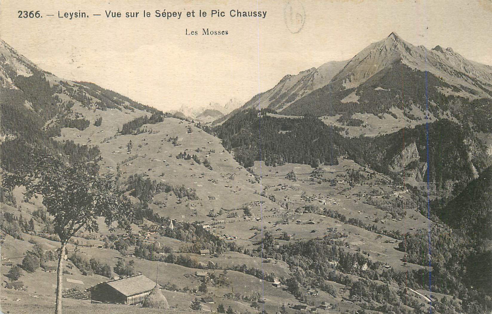 CPA Leysin Vue sur le Sepey et le Pic Chaussy Les Mosses