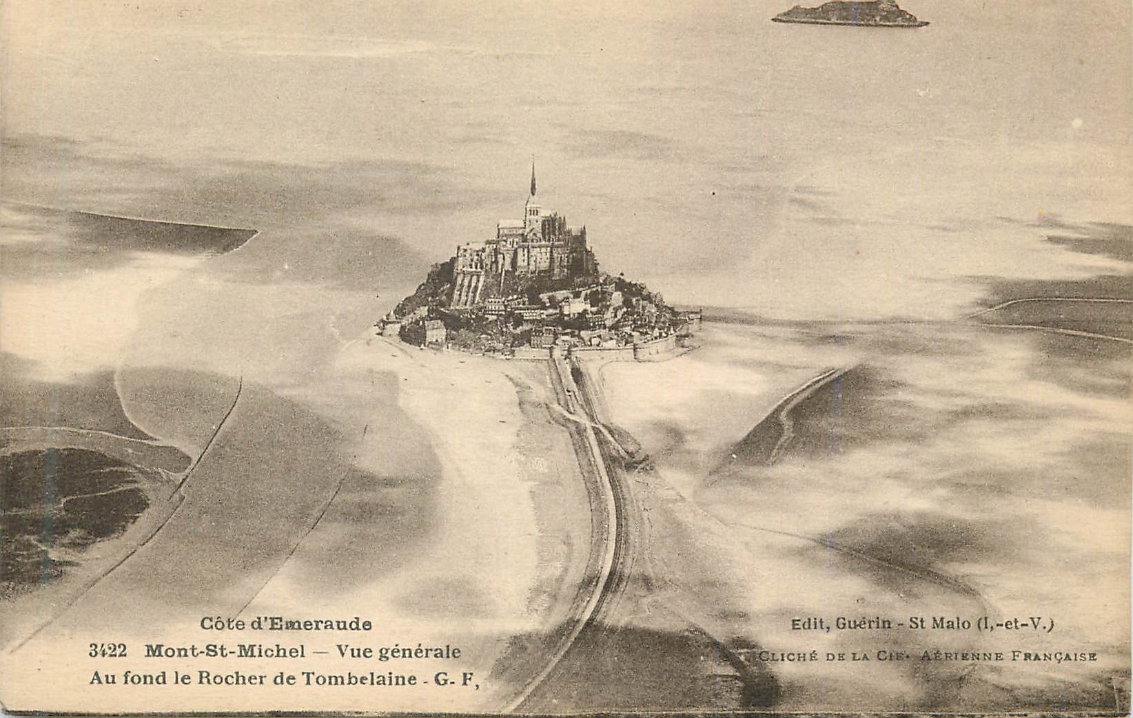 Mont-Saint-Michel — Vue générale — Côte d'Émeraude — Édit. Guérin, St-Malo