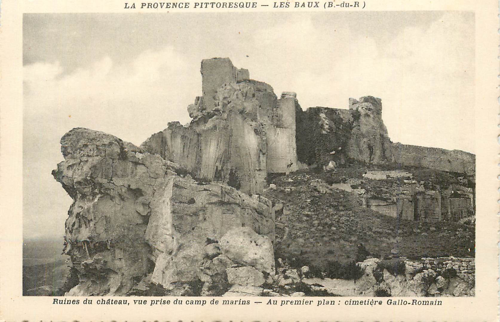 Les Baux (B.-du-R) — Ruinen des Schlosses und gallo-römischer Friedhof