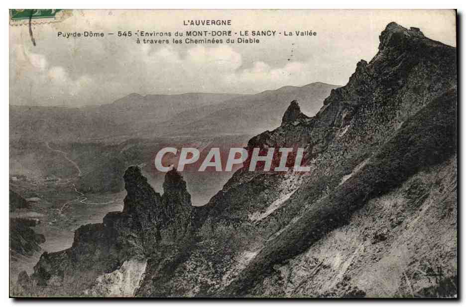 L'Auvergne — Environs du Mont-Dore - Le Sancy - La Vallée à travers les Cheminées du Diable — Puy-de-Dôme 545