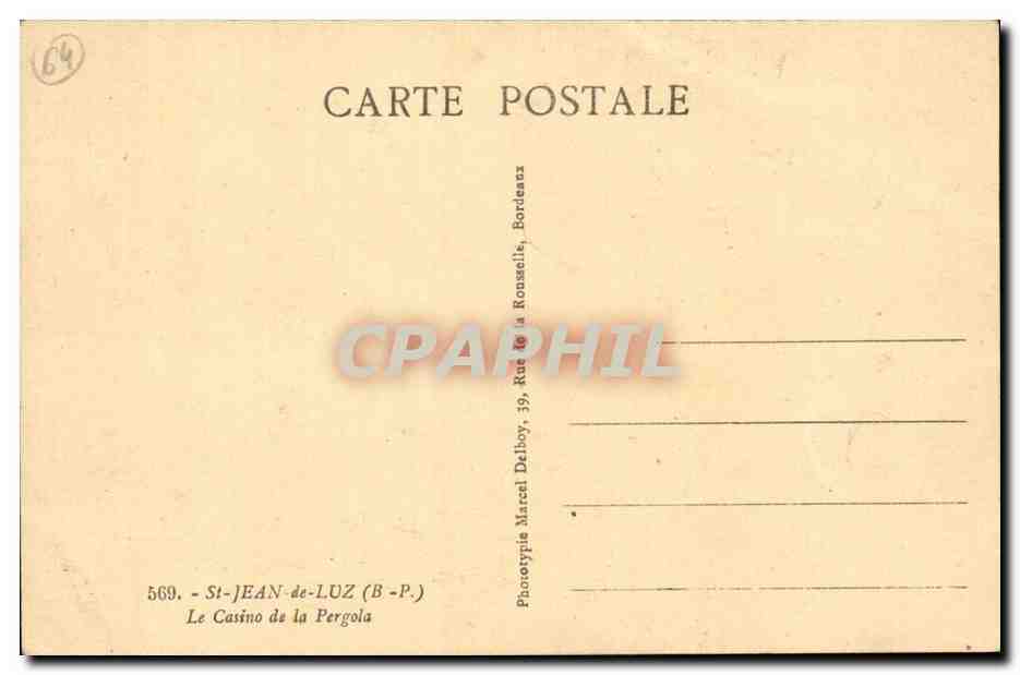 Saint Jean de Luz CPA Le casino de la Pergola — Verso
