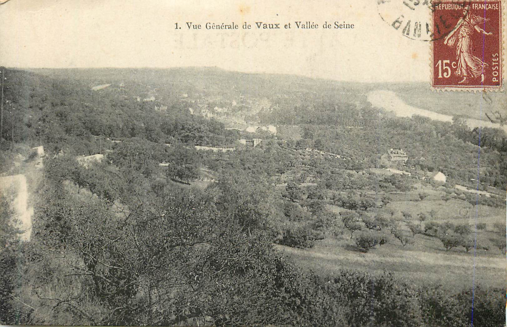 Vue Générale de Vaux et Vallée de Seine — 15c République Française
