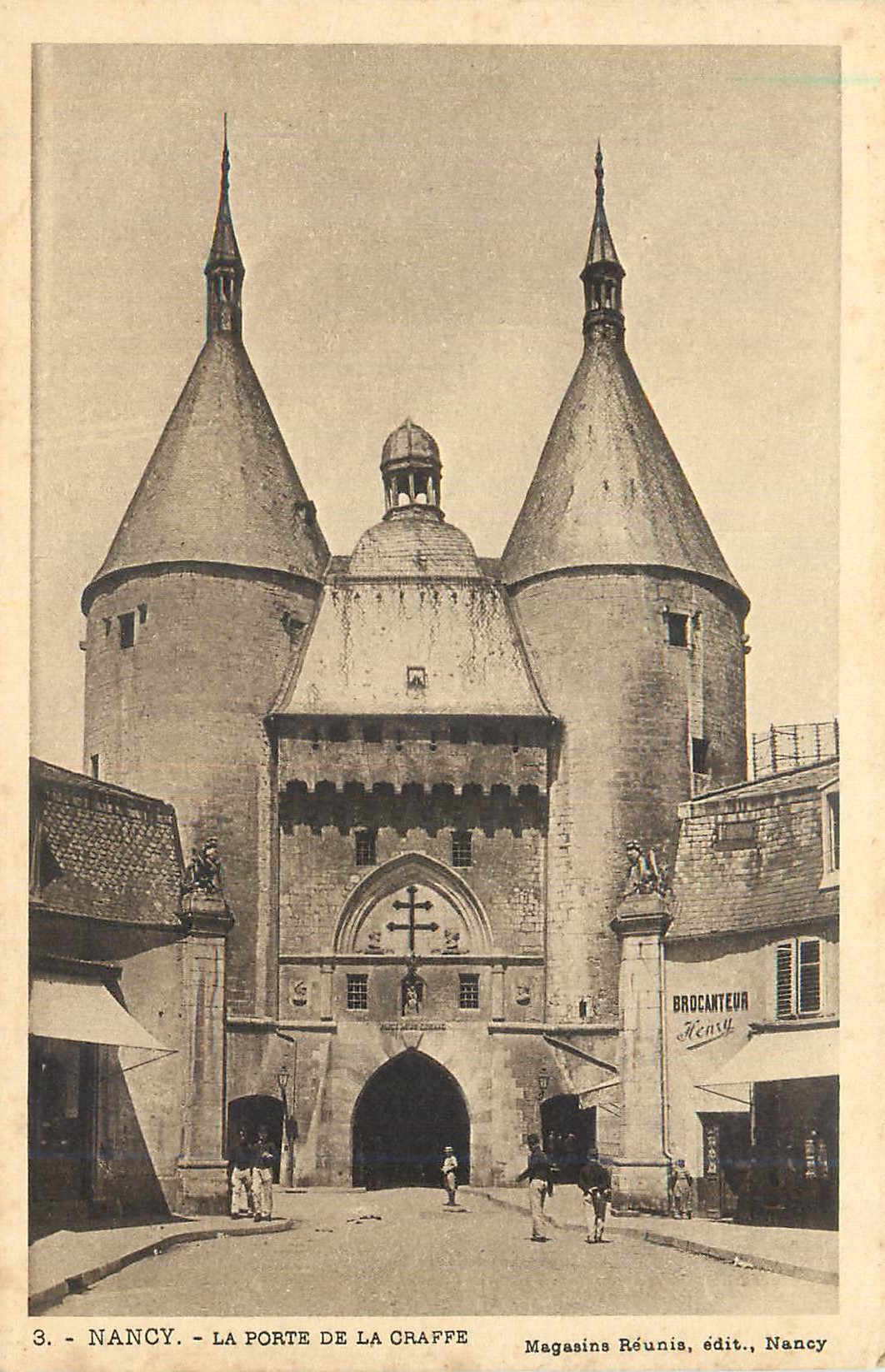 CPA Nancy La Porte de la Graffe Magasin Reunis edit Nancy