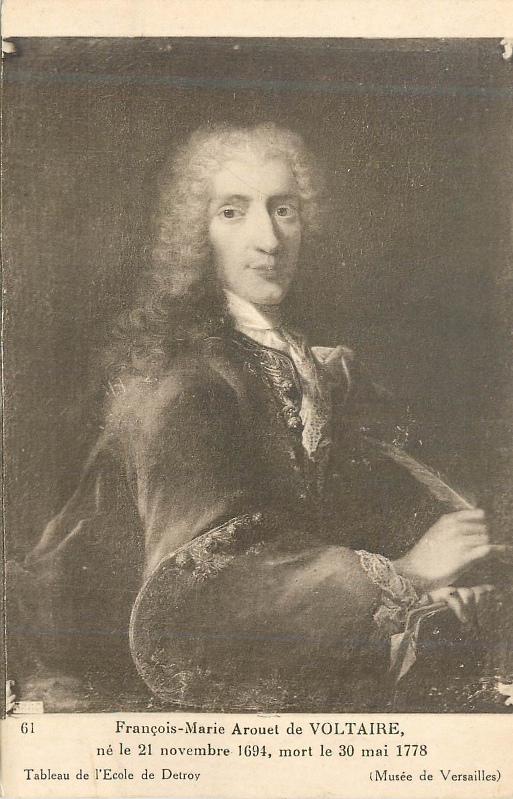 CPA Francois Marie Arouet de Voltaire ne le 21 novembre 1694 mort le 30 mai 1778 Tableau de l'Ecole de Detroy (Musee de 