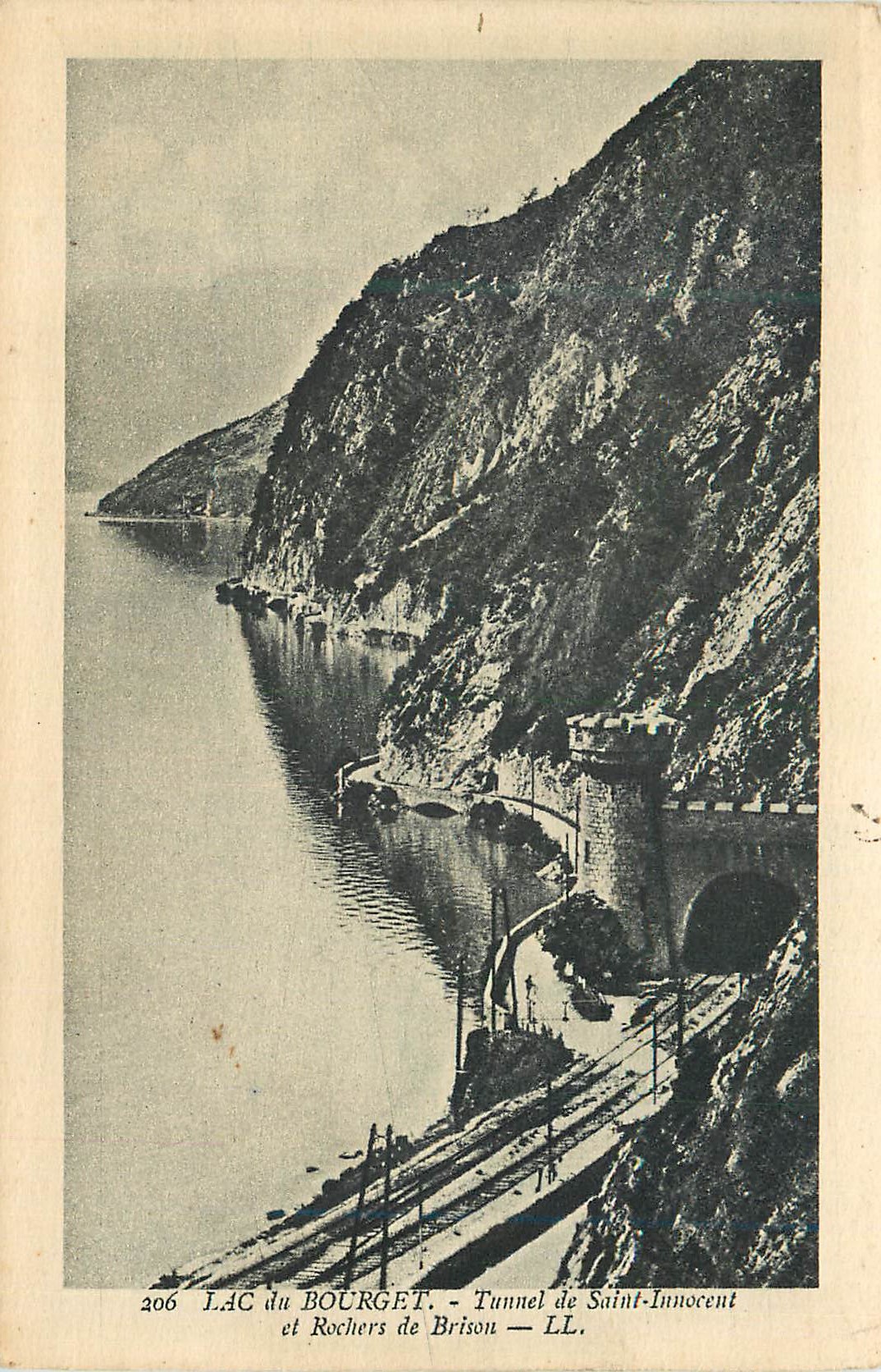 CPA Lac du Bourget Tunnel de Saint Innocent et Rochers de Brison