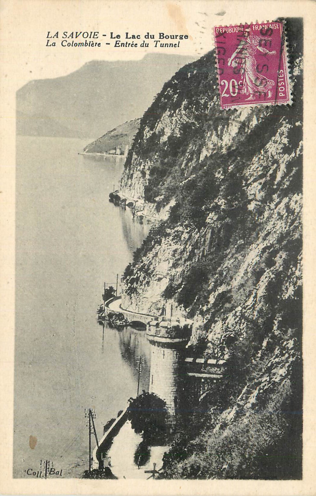 CPA La Savoie Le Lac du Bourget La Colombiere Entree du Tunnel