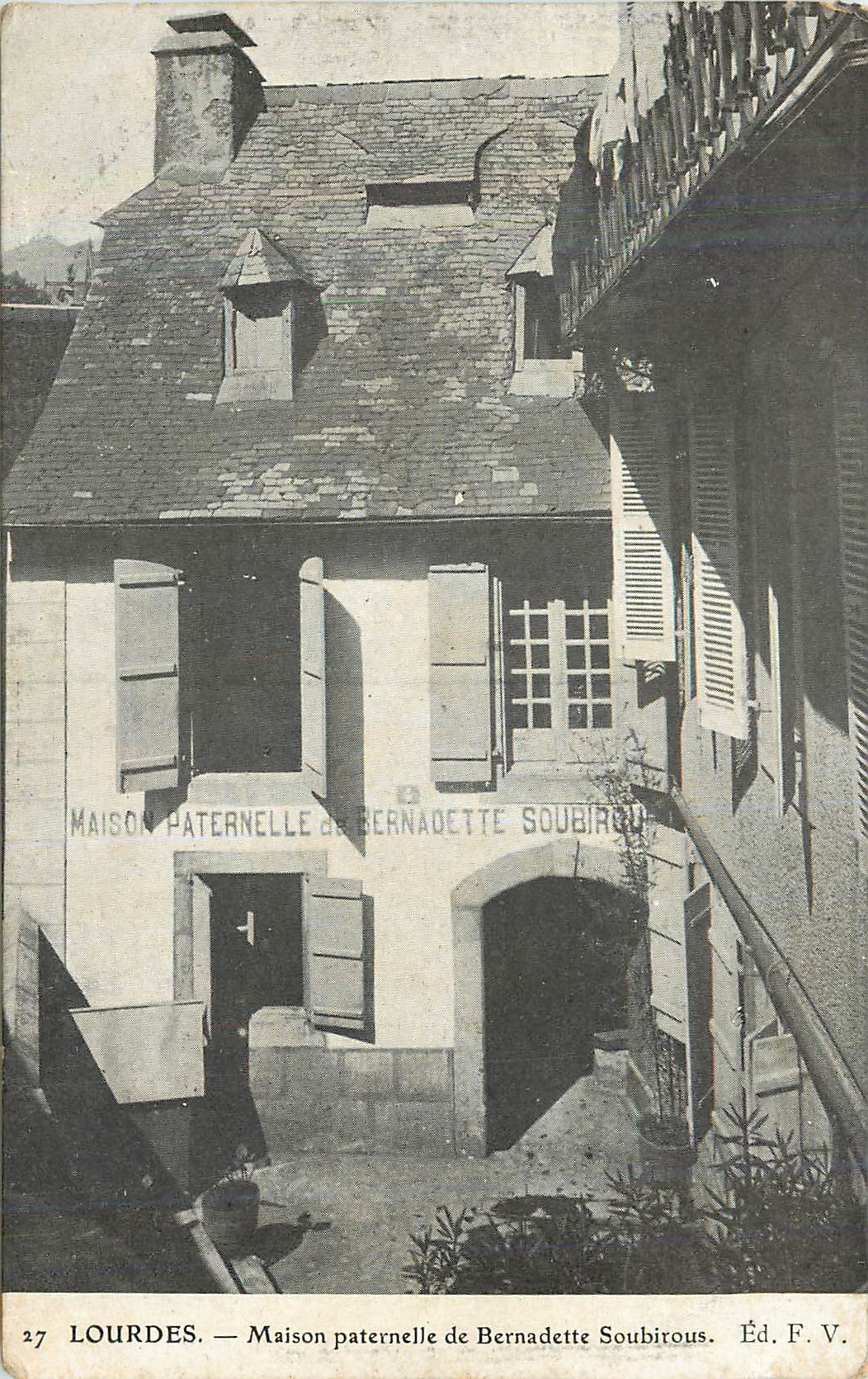 CPA Lourdes Maison paternelle de Bernadette Soubirous