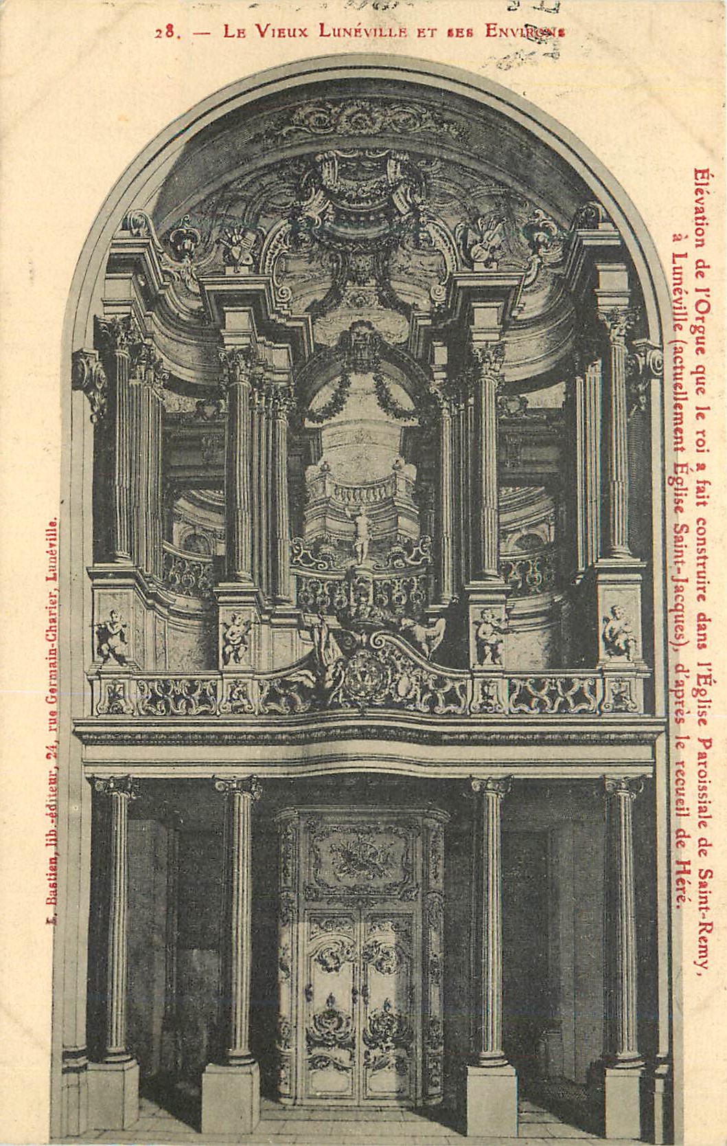 Le Vieux Lunéville et ses environs — Élévation de l'orgue de l'ancienne église Saint-Jacques