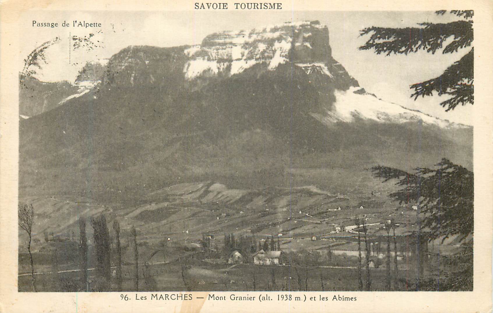 CPA Savoie Tourisme passage de l'Alpetite Les Marches Mont Granier et les Abimes