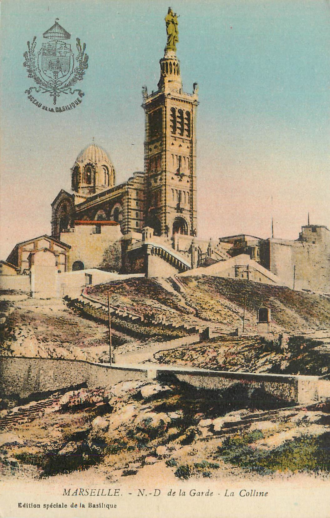 CPA Marseille Notre Dame de la Garde La Colline