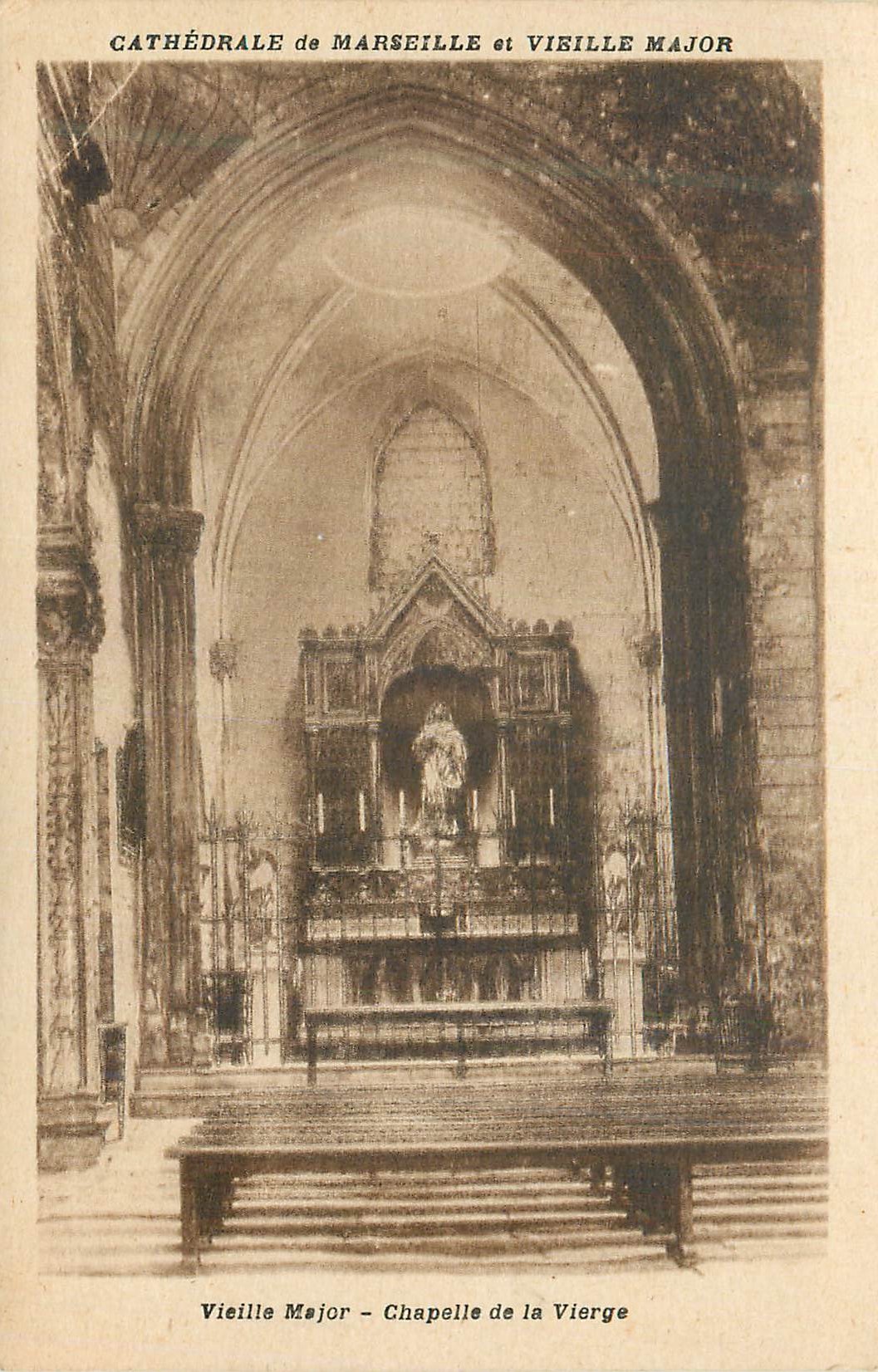 CPA Marseille Cathedrale et Vieille Major Chapelle de la Vierge