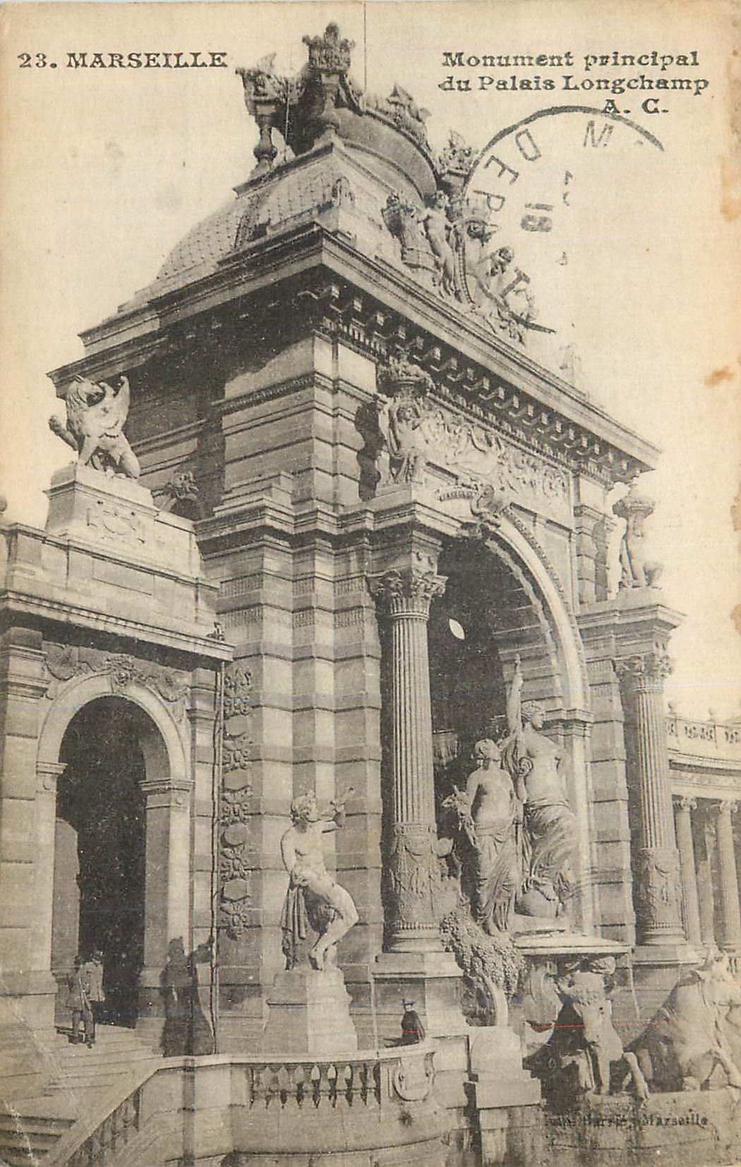 CPA Marseille Le Palais Longchamp Monument principal