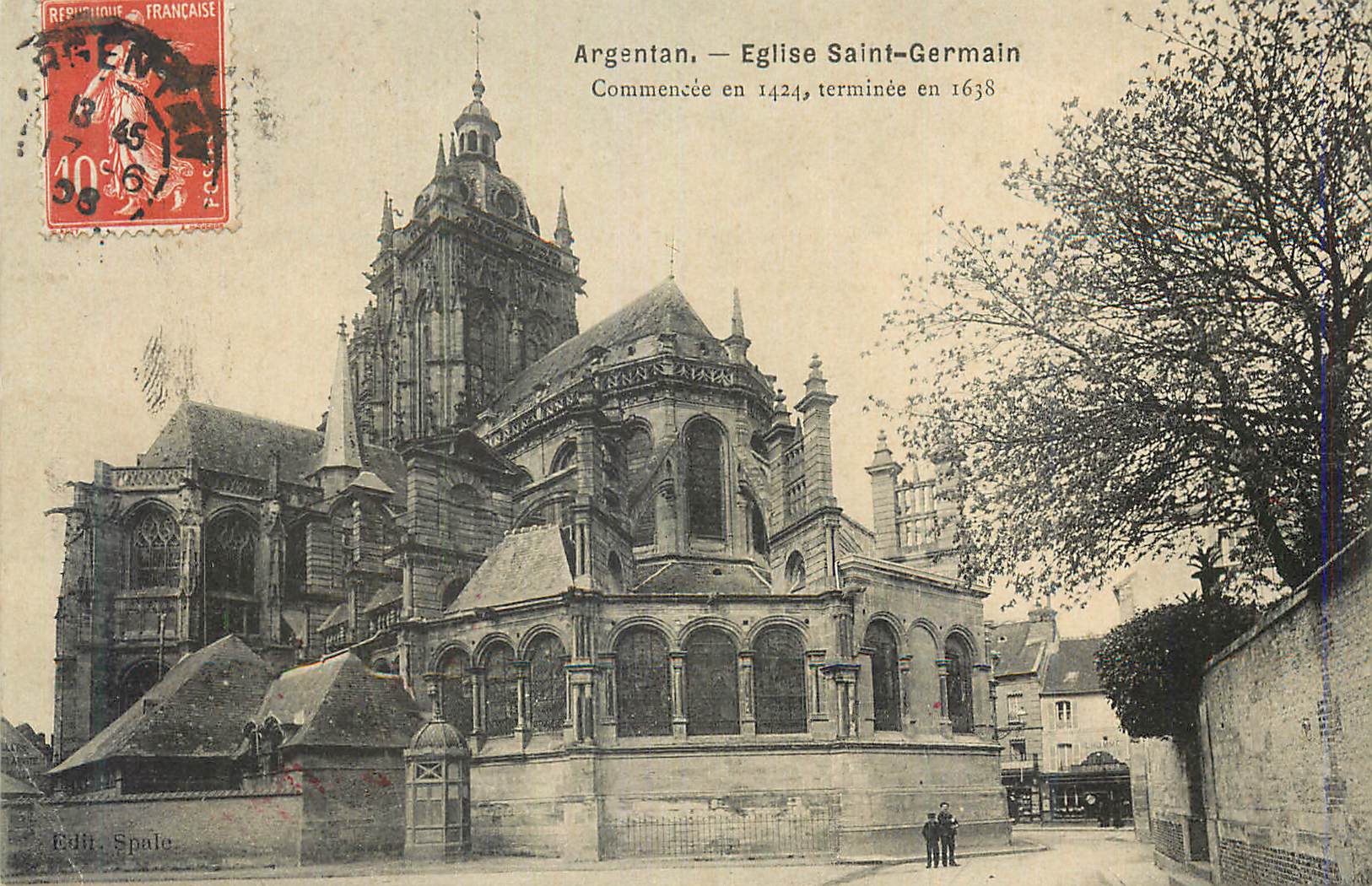CPA Argentan Eglise Saint Germain Commencee en 1424 terminee en 1638