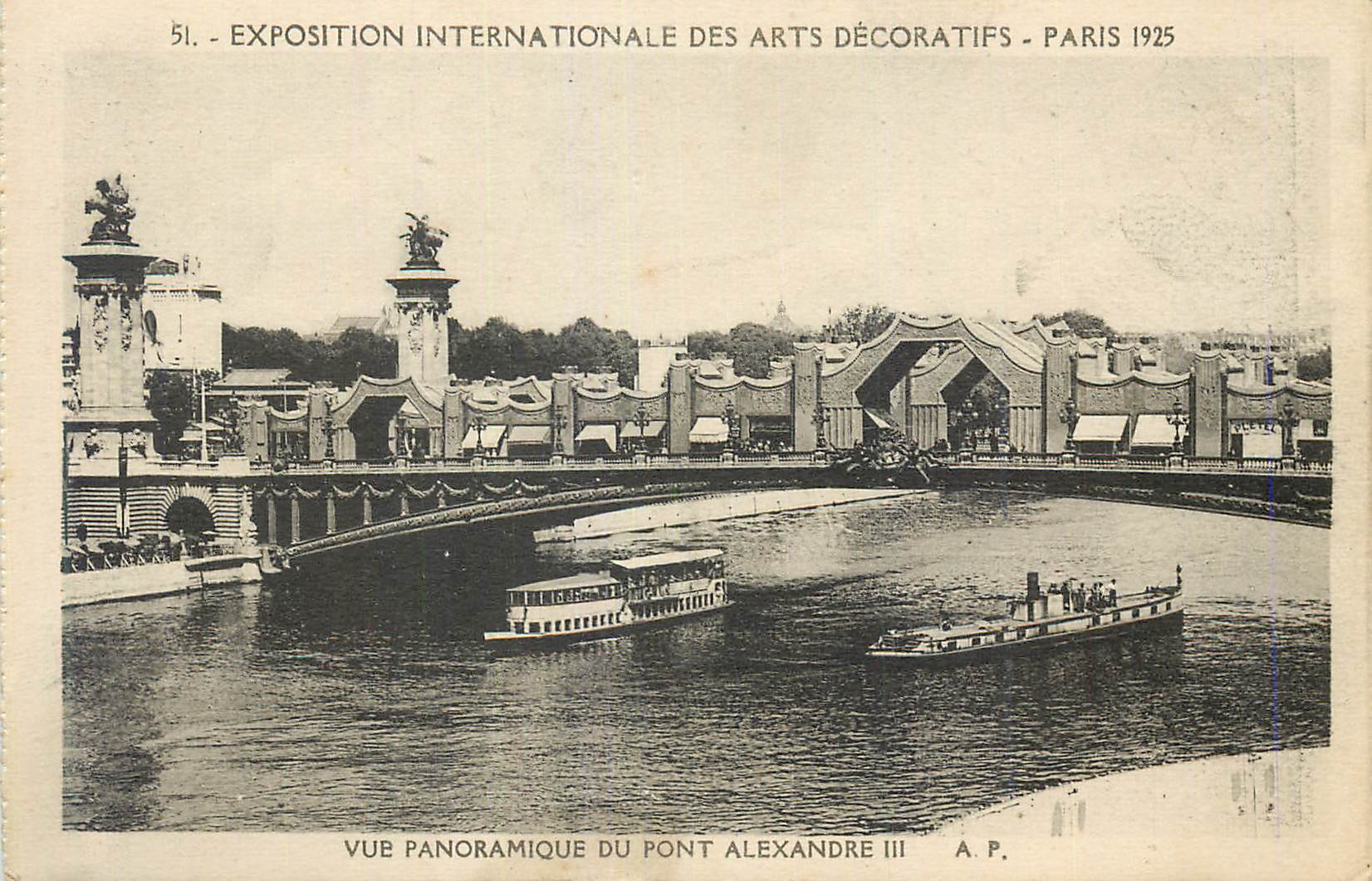 CPA Exposition internationale des Arts decoratifs Paris 1925 Vue Panoramique du Pont Alexandre III