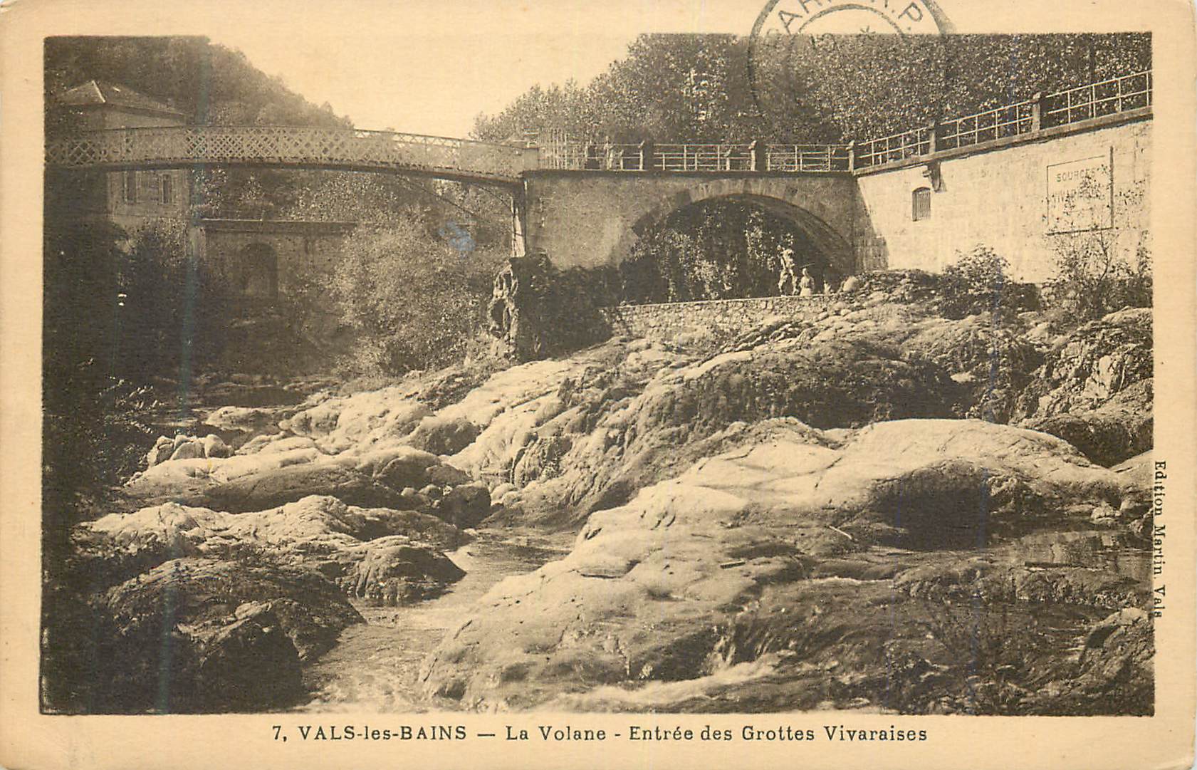 VALS-les-BAINS — La Volane - Entrée des Grottes Vivaraïses — Édition Martin Val