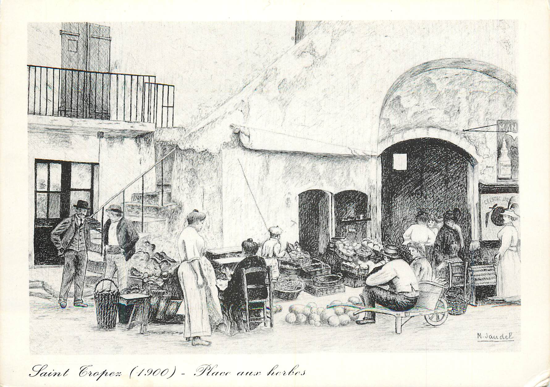 CPM Saint Tropez a la Belle Epoque Place aux Herbes Dessin de Maurice Jaudel