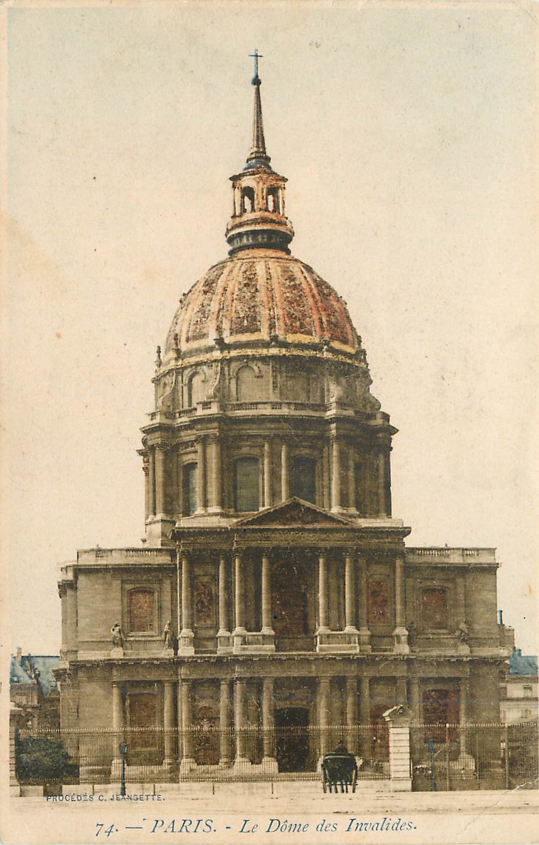 Le Dôme des Invalides — Paris — Procédés C. Jeansette, n° 74