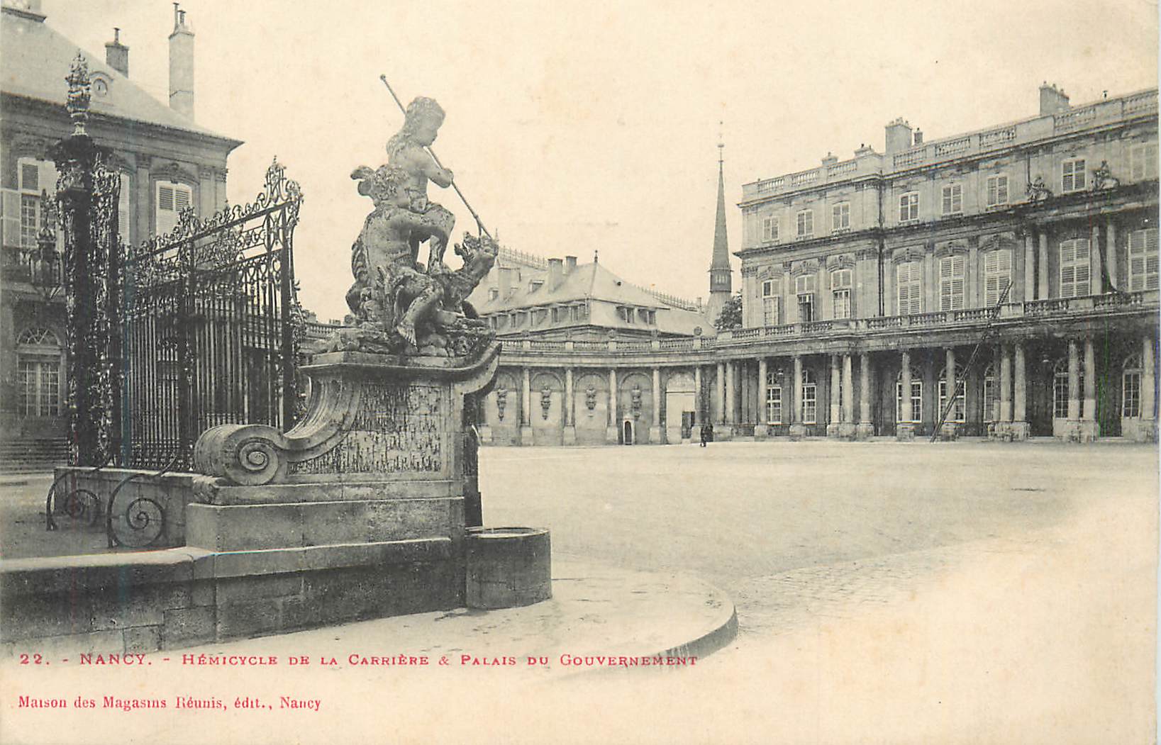 Nancy — Hémicycle de la Carrière & Palais du Gouvernement — Maison des Magasins Réunis, édit., Nancy