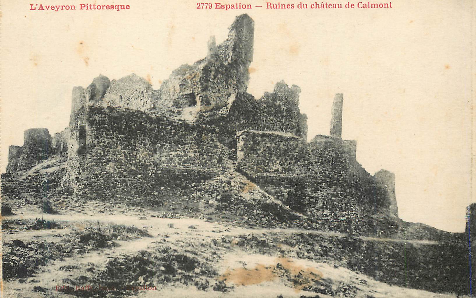 CPA L'Aveyron Pittoresque Espalion Ruines du chateau de Calmont