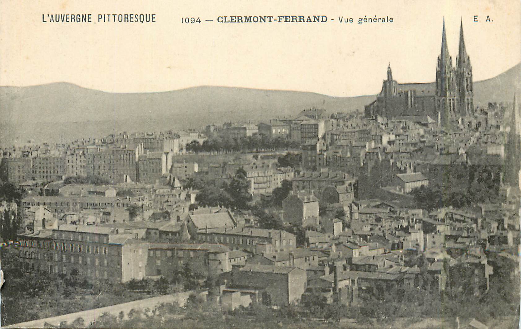 CPA L'Auvergne Pittoresque Clermont Ferrand Vue generale