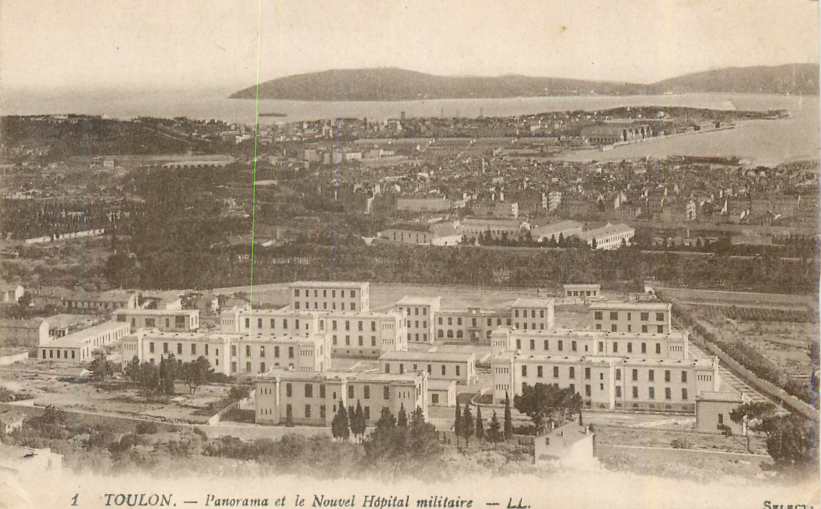 Toulon — Panorama et le Nouvel Hôpital militaire — Selecta