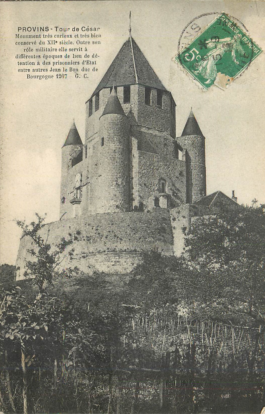 CPA Provins Tour de Cesar Monument tres curieux et tres vien conserve du XIIE siecle